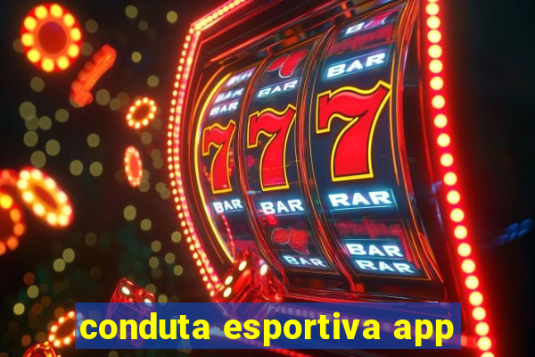 conduta esportiva app